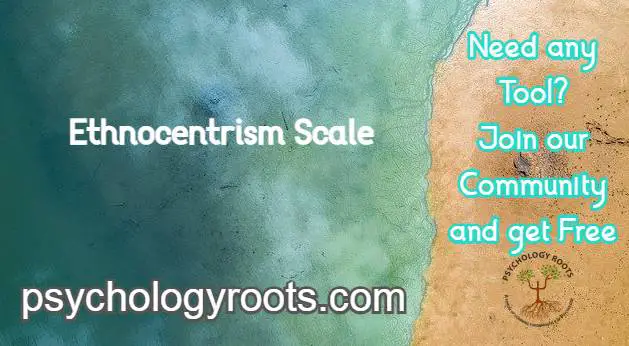 Ethnocentrism Scale