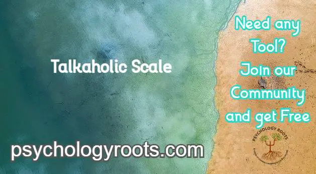 Talkaholic Scale