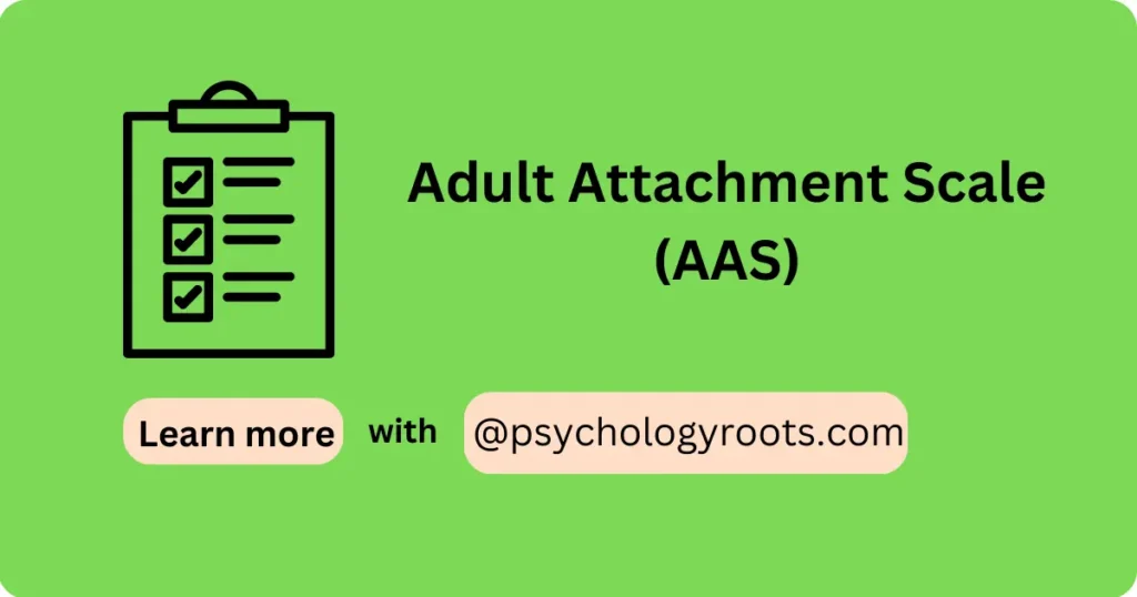 Adult Attachment Scale (AAS)