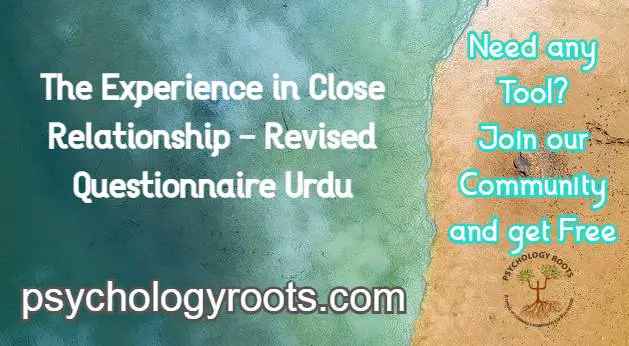 The Experience in Close Relationship - Revised Questionnaire Urdu