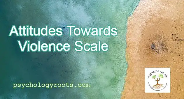 Attitudes Towards Violence Scale