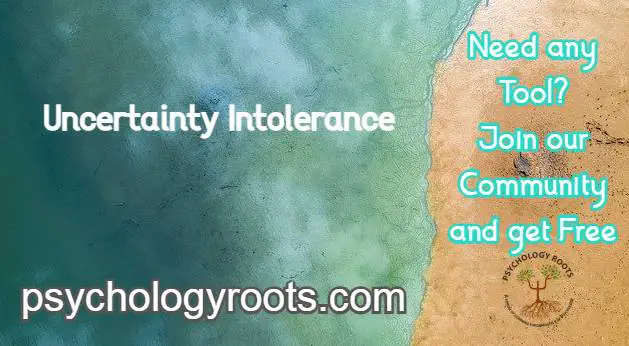 Uncertainty Intolerance