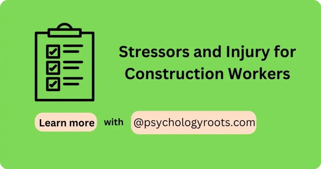 Stressors and Injury for Construction Workers