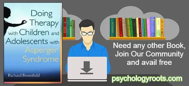Doing Therapy with Children and Adolescents with Asperger Syndrome by Richard Bromfield
