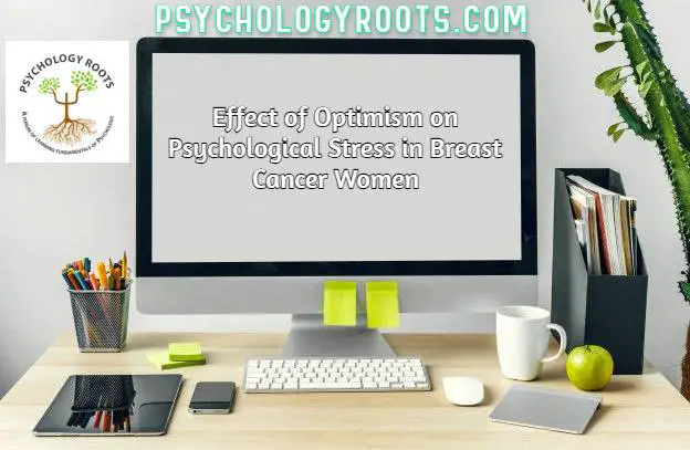 Effect of Optimism on Psychological Stress in Breast Cancer Women