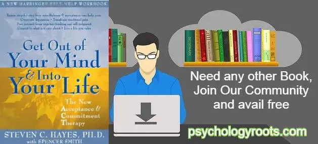 Get Out of Your Mind and Into Your Life by Steven C. Hayes