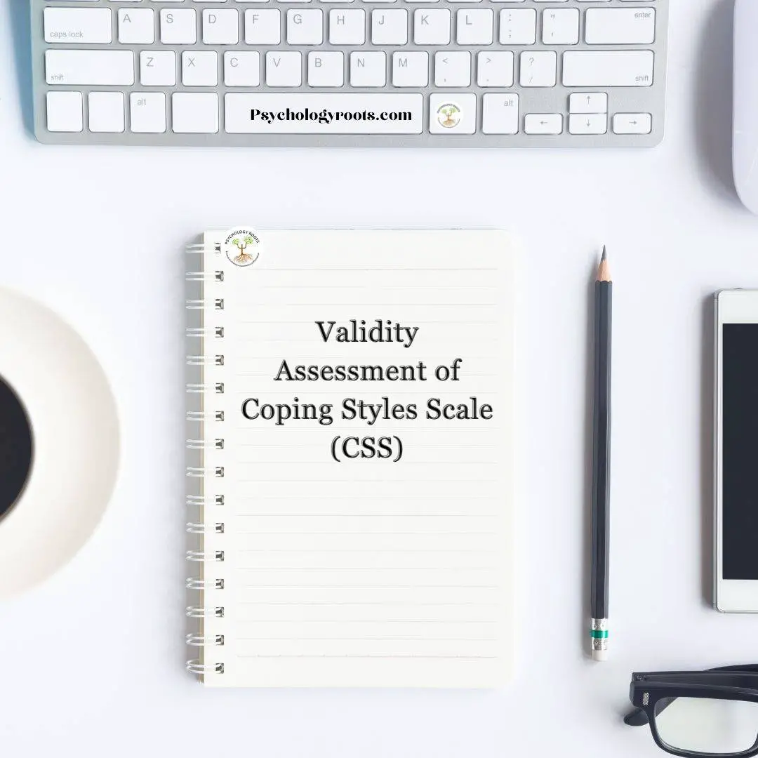 Validity Assessment of Coping Styles Scale (CSS)
