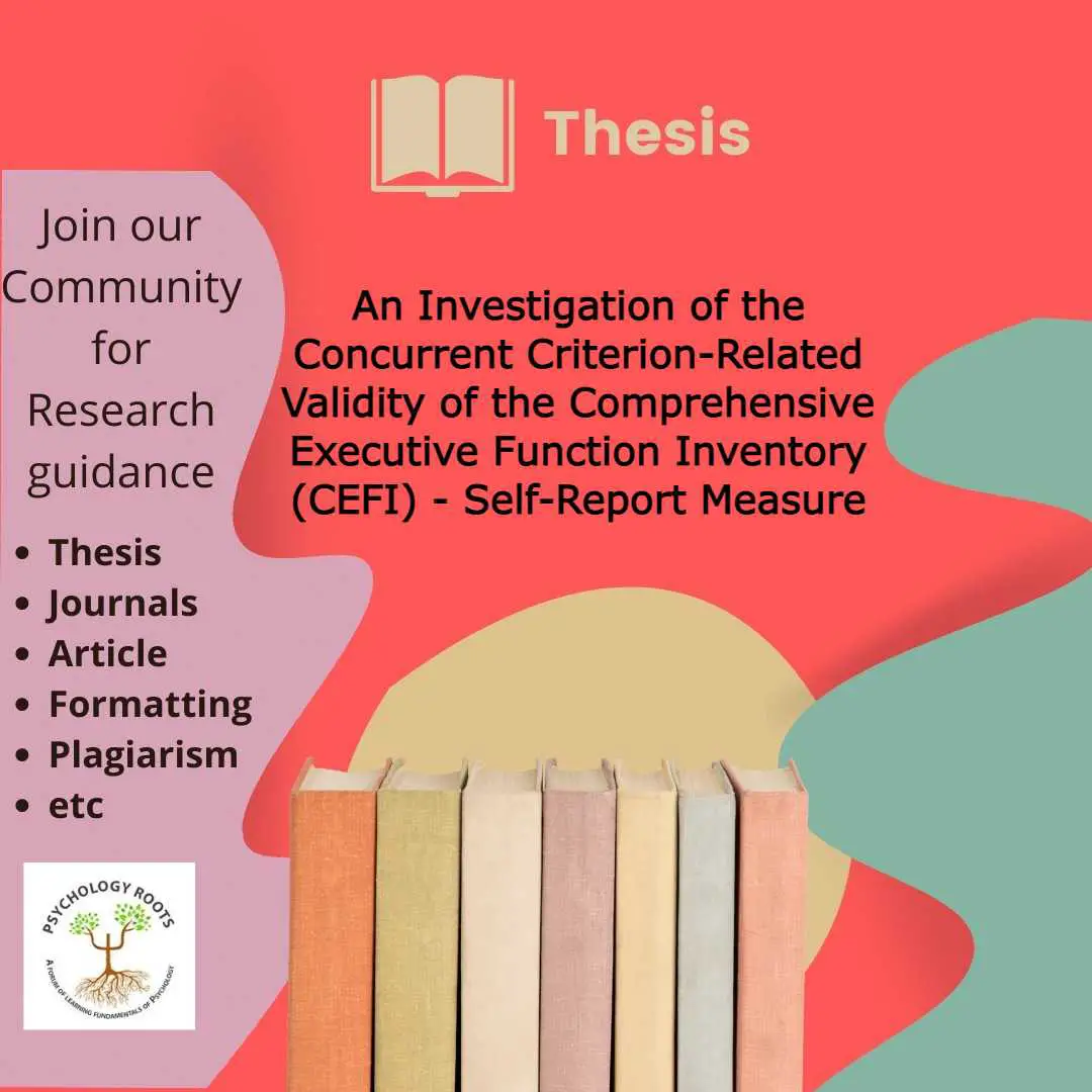 An Investigation of the Concurrent Criterion-Related Validity of the Comprehensive Executive Function Inventory (CEFI) - Self-Report Measure