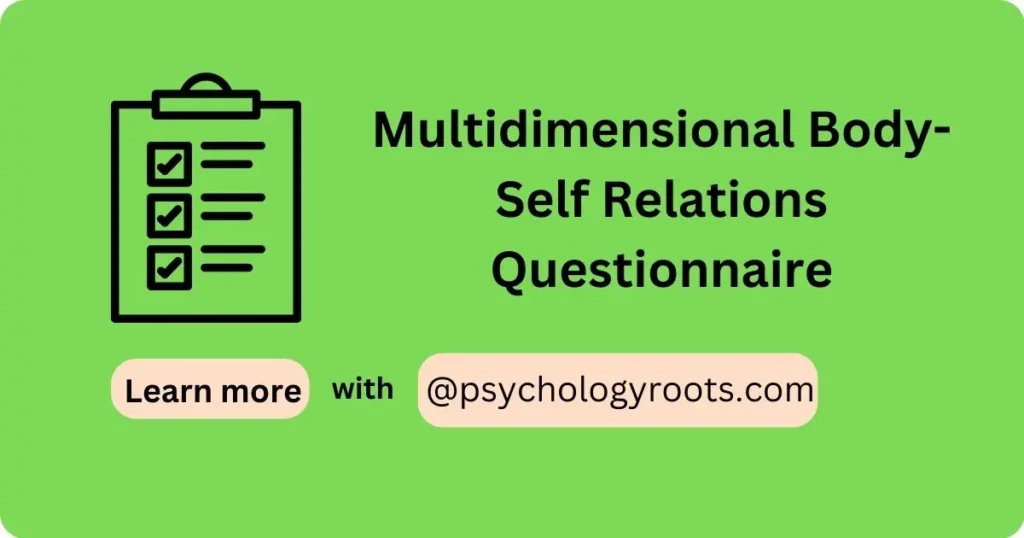 Multidimensional Body-Self Relations Questionnaire