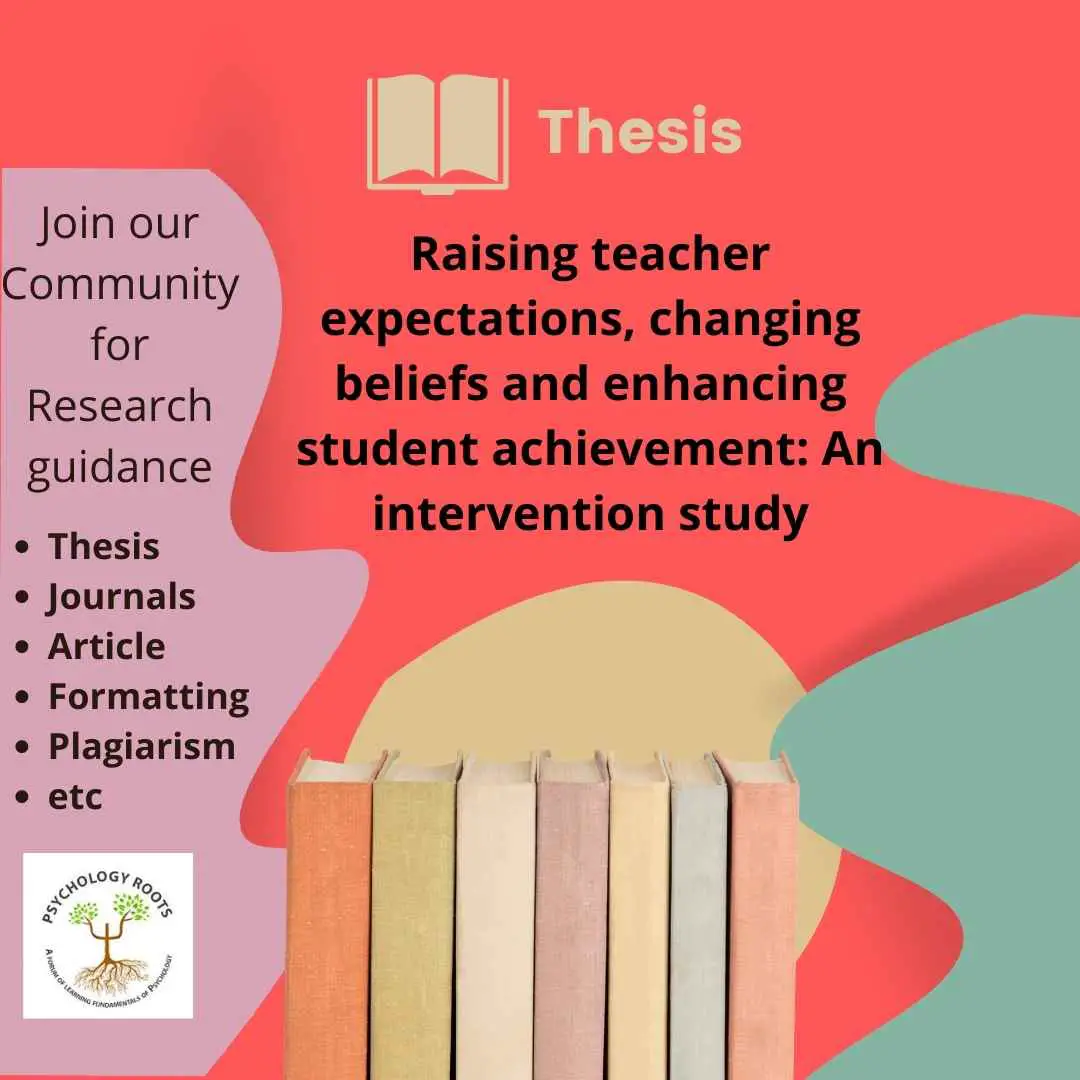Raising teacher expectations, changing beliefs and enhancing student achievement: An intervention study
