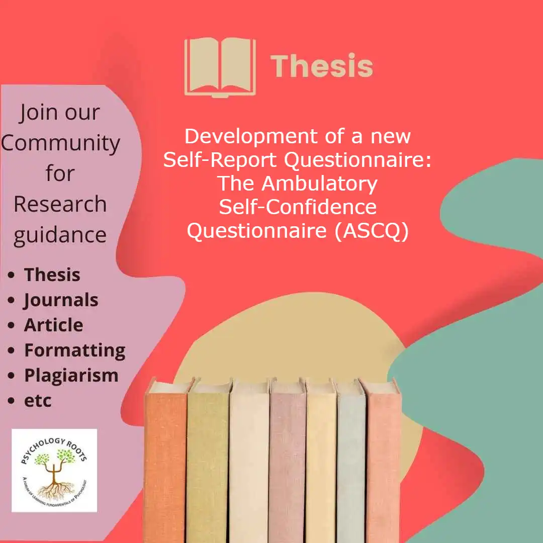 Development of a new Self-Report Questionnaire: The Ambulatory Self-Confidence Questionnaire (ASCQ)