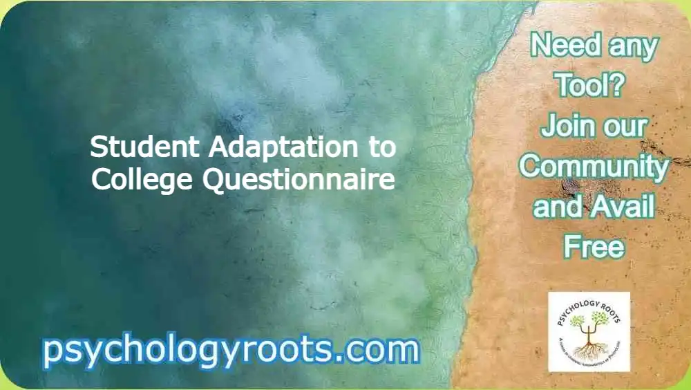 Student Adaptation to College Questionnaire