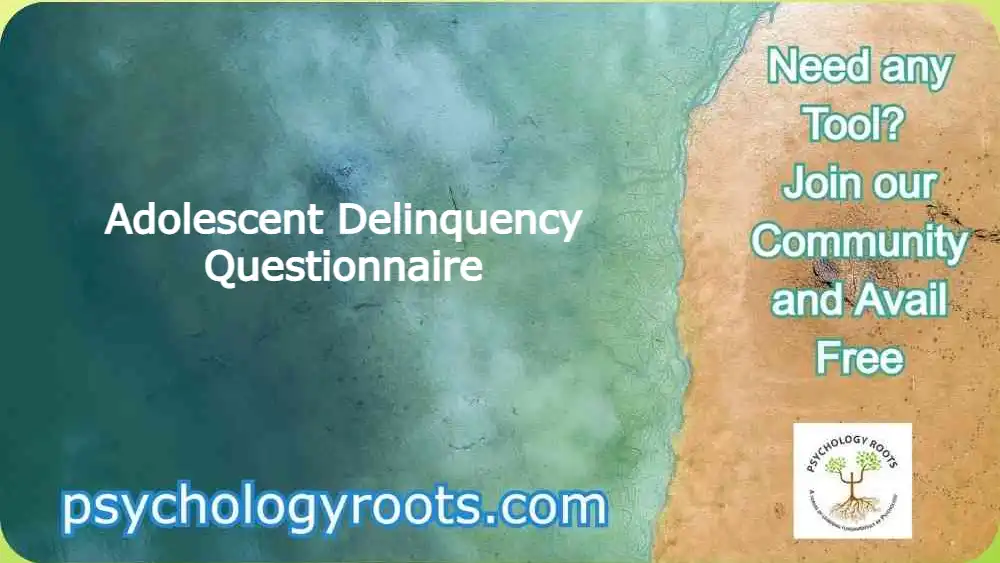 Adolescent Delinquency Questionnaire