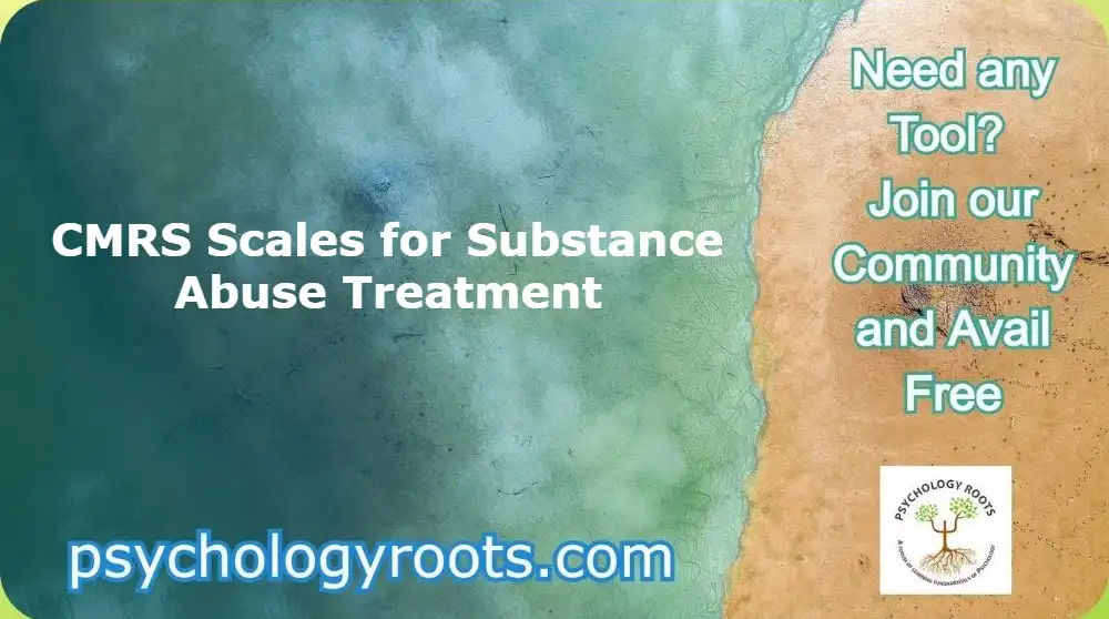 CMRS Scales for Substance Abuse Treatment