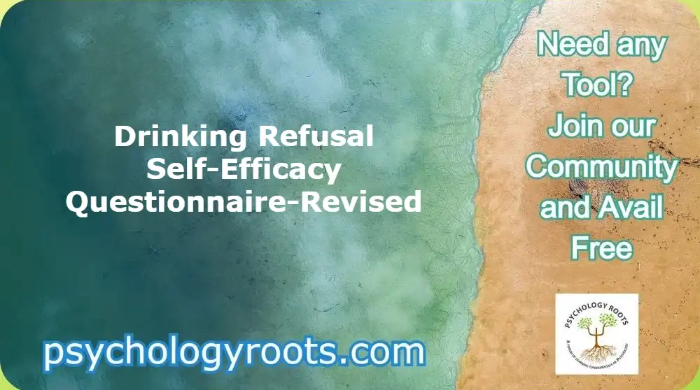 Drinking Refusal Self-Efficacy Questionnaire-Revised