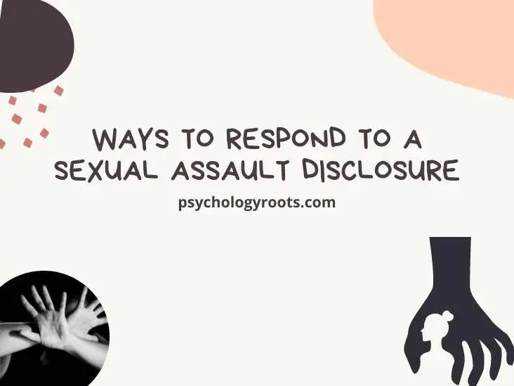 Ways to Respond to a Sexual Assault Disclosure