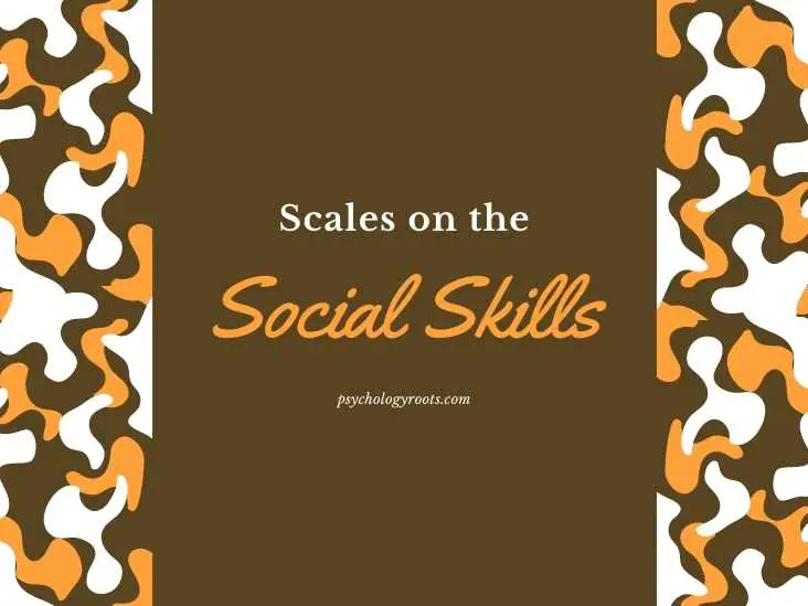 Scales on the Social Skills