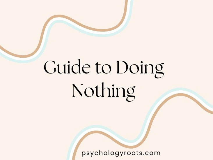 Guide to Doing Nothing