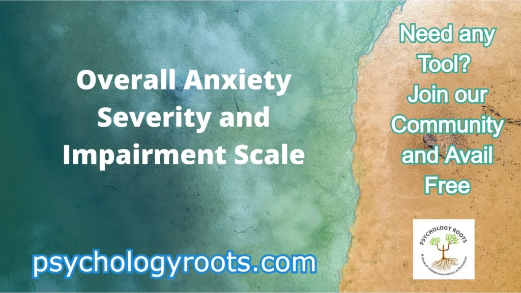 Overall Anxiety Severity and Impairment Scale