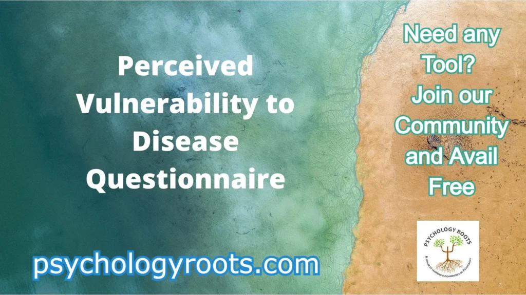 Perceived Vulnerability to Disease Questionnaire