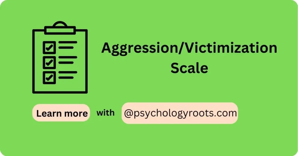 Aggression/Victimization Scale