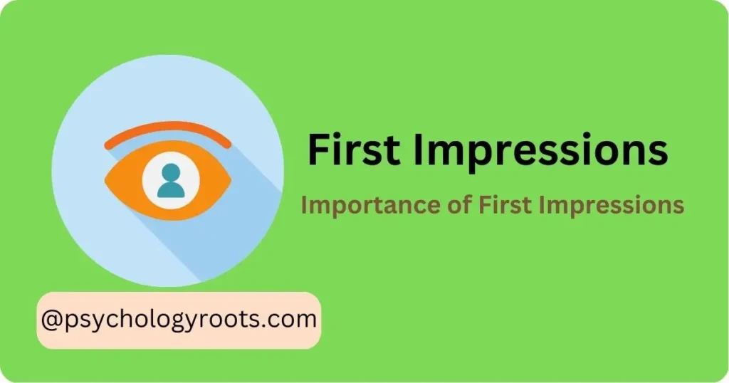 First Impressions