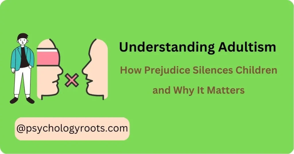 Understanding Adultism