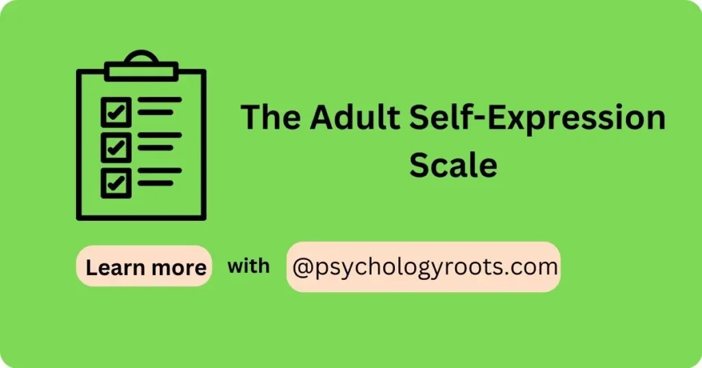 The Adult Self-Expression Scale