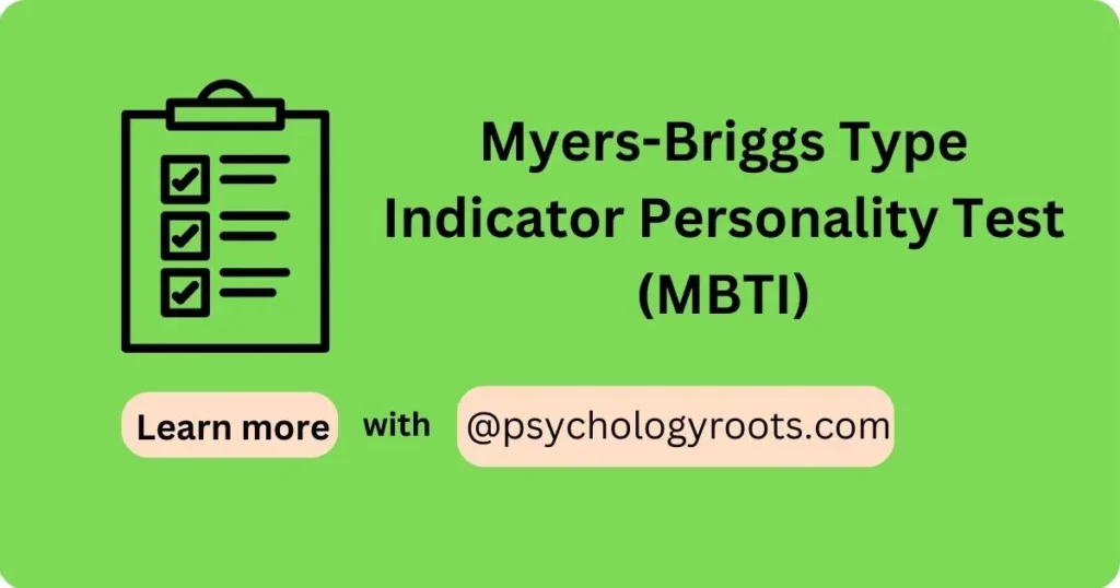 Myers-Briggs Type Indicator Personality Test (MBTI)