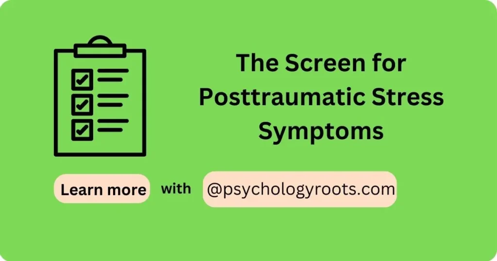 The Screen for Posttraumatic Stress Symptoms