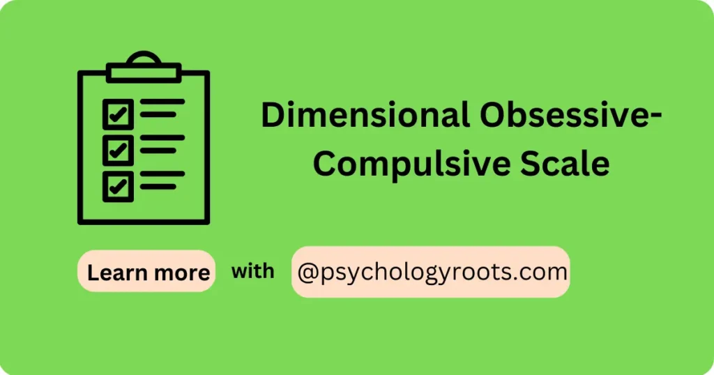 Dimensional Obsessive-Compulsive Scale