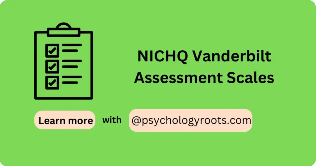 NICHQ Vanderbilt Assessment Scales