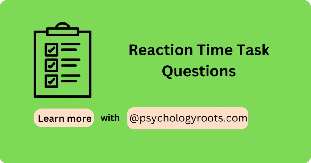 Reaction Time Task Questions