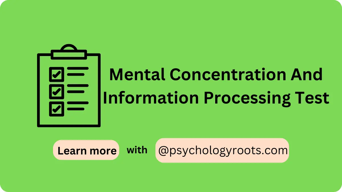 Mental Concentration And Information Processing Test