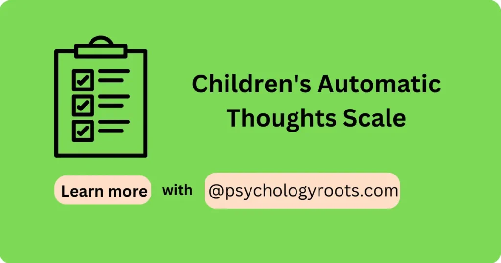 Children's Automatic Thoughts Scale