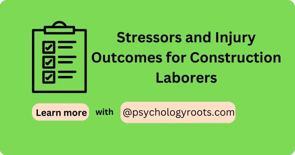 Stressors and Injury Outcomes for Construction Laborers
