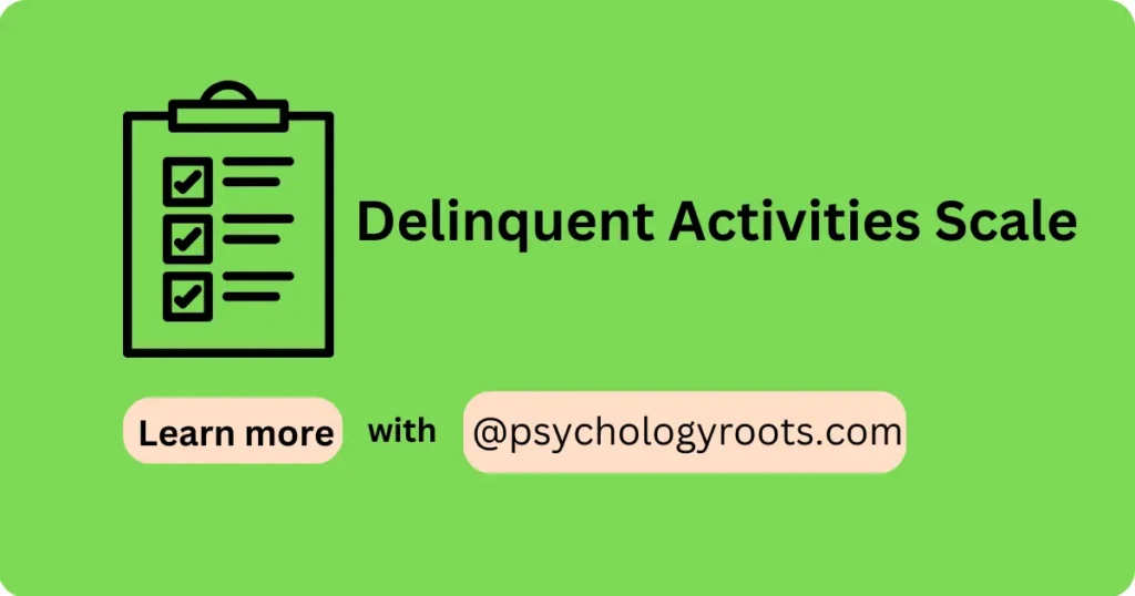 Delinquent Activities Scale