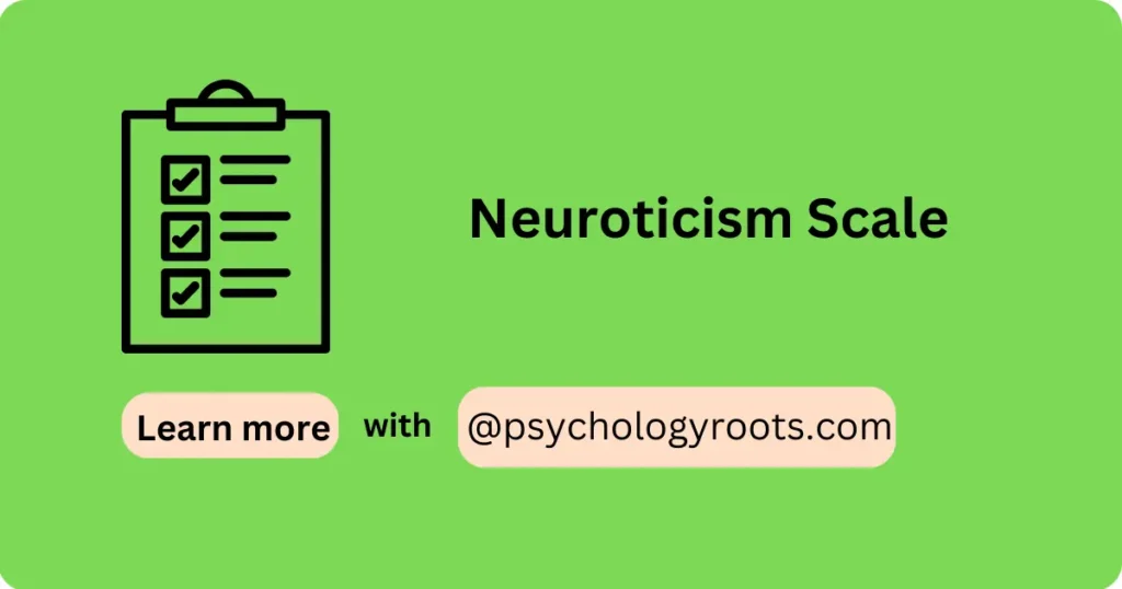 Neuroticism Scale