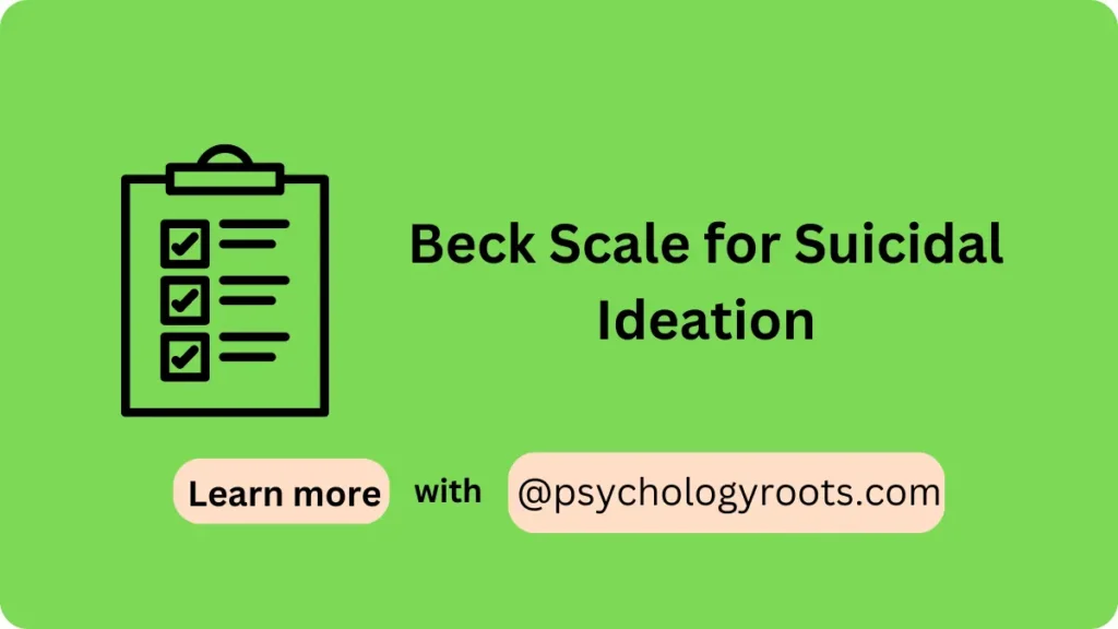 Beck Scale for Suicidal Ideation