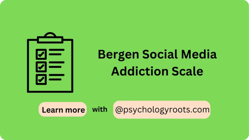 Bergen Social Media Addiction Scale