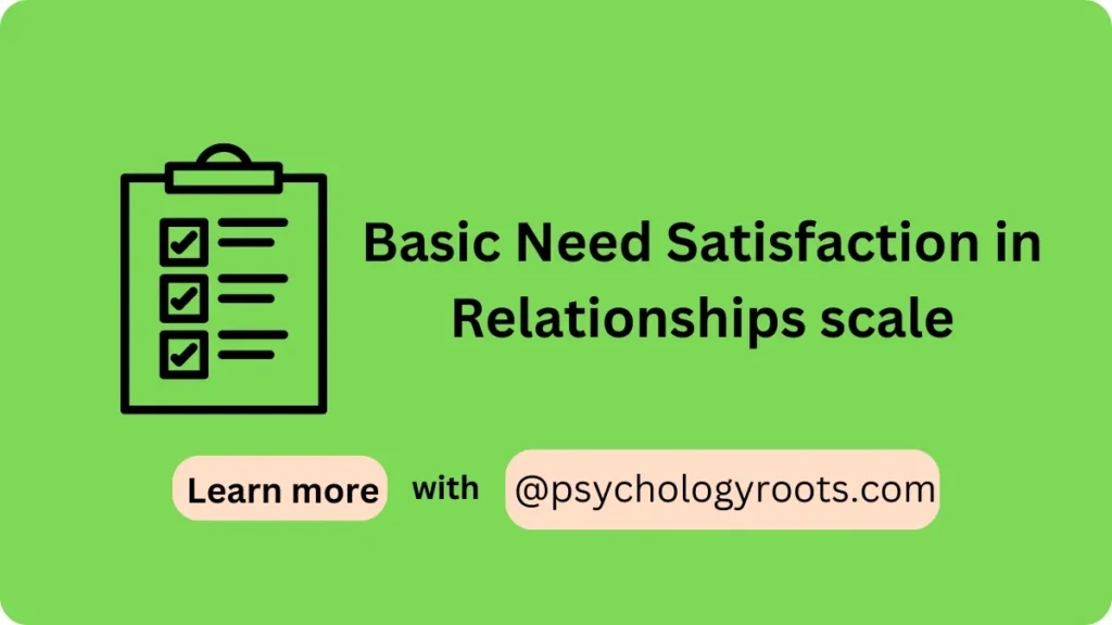 Basic Need Satisfaction in Relationships scale