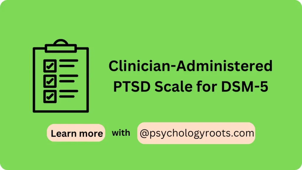 Clinician-Administered PTSD Scale for DSM-5