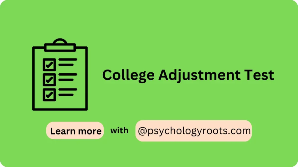 College Adjustment Test