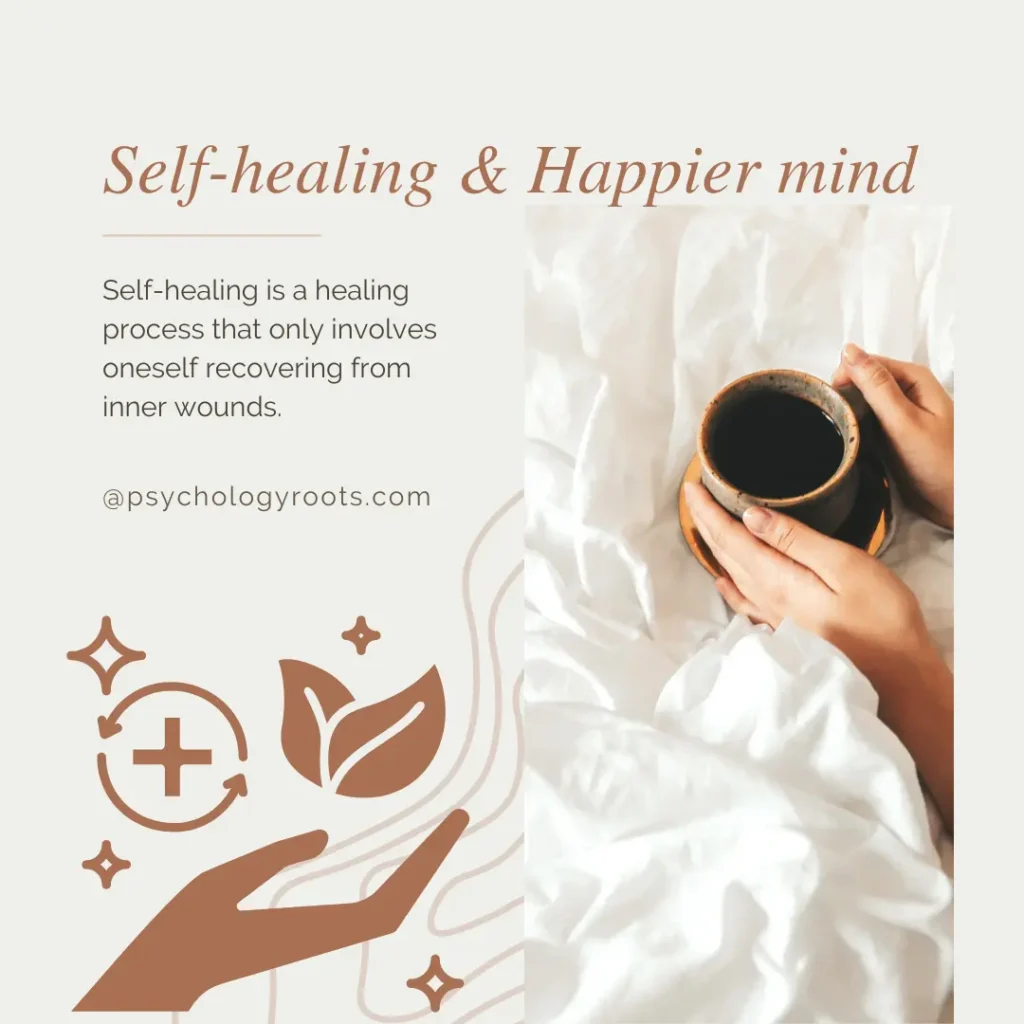 Self-Healing Techniques for a Happier and Healthier Mind