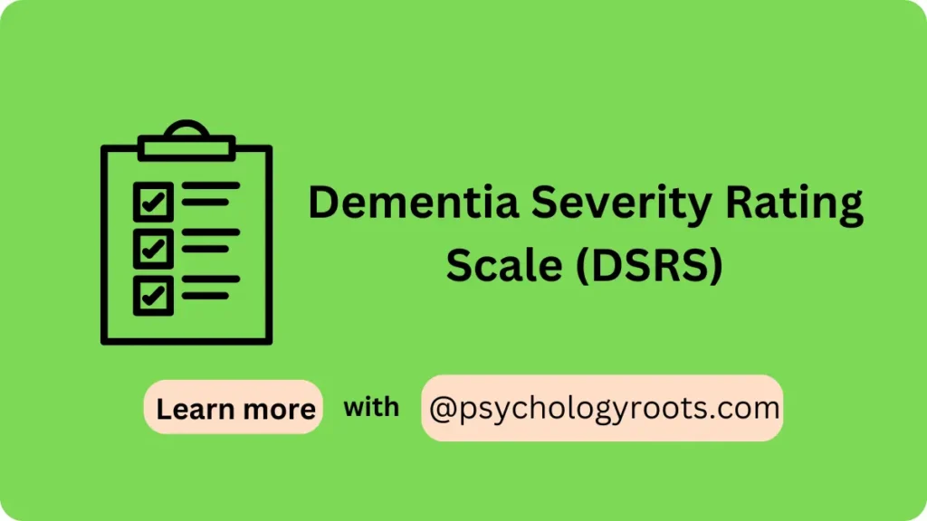 Dementia Severity Rating Scale (DSRS)