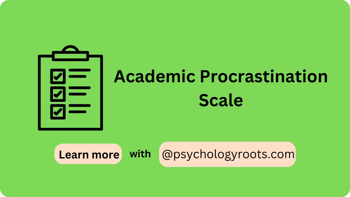 Academic Procrastination Scale