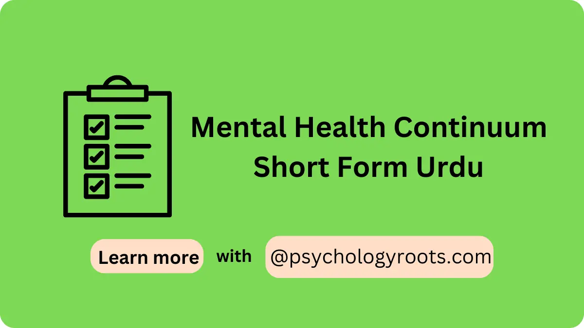 Mental Health Continuum Short Form Urdu