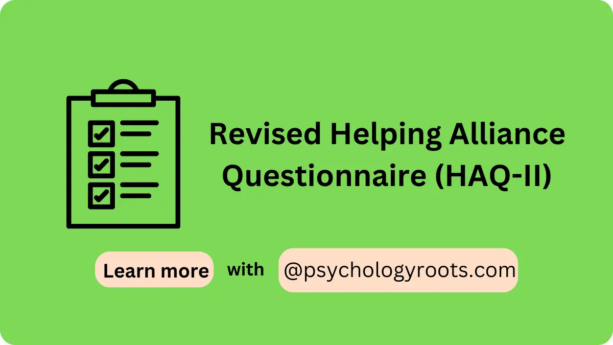 Revised Helping Alliance Questionnaire (HAQ-II)