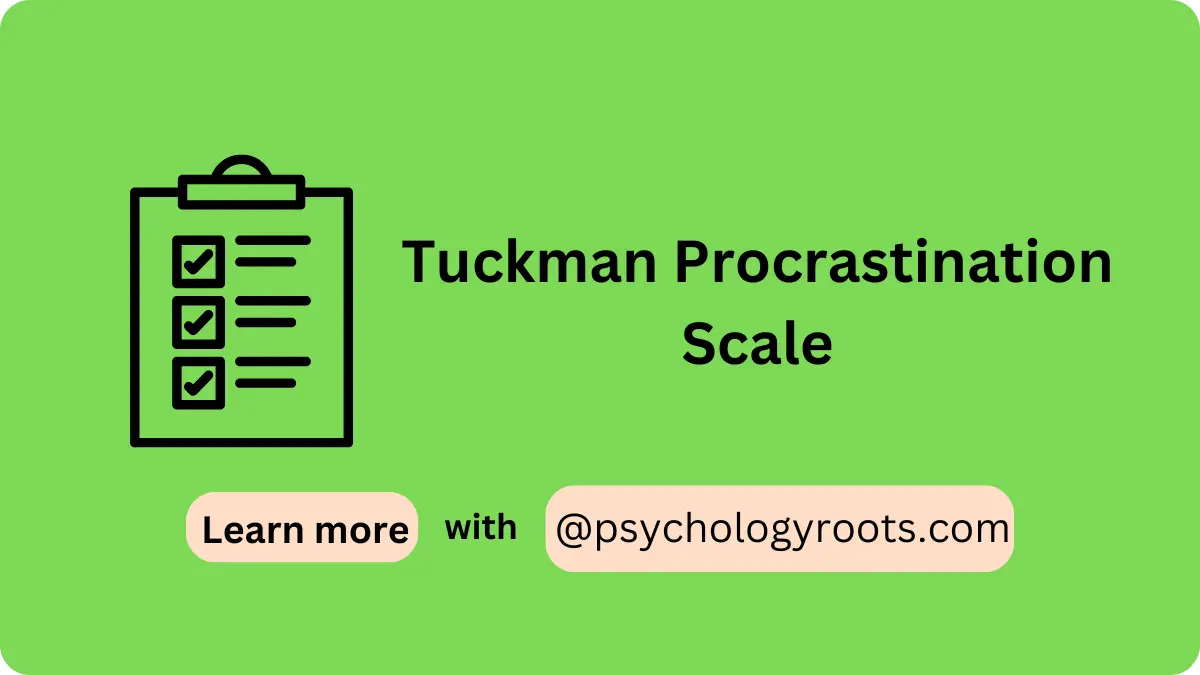 Tuckman Procrastination Scale