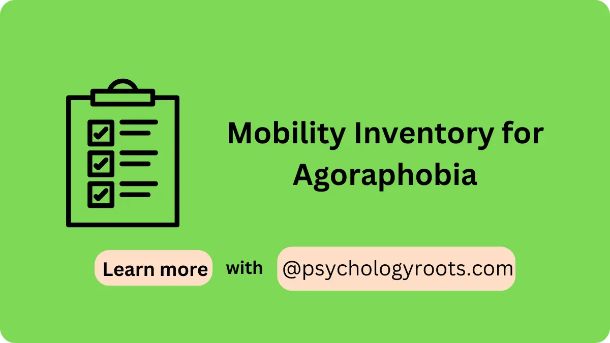 Mobility Inventory for Agoraphobia